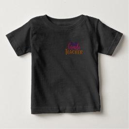 Sjätte Klass-läraren Baby T-Shirt - Cute & Roligt