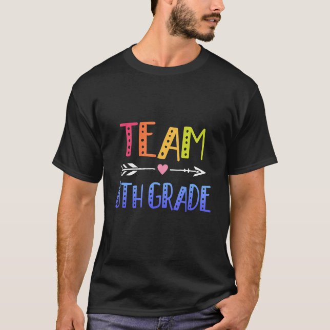 Sjätte Klass Lärargruppen 6e Klass T Shirt (Framsida)
