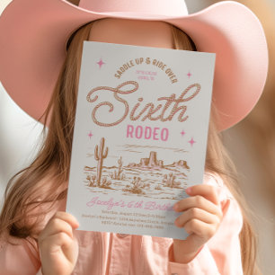 Sjätte rodeo Birthday-inbjudan till flicka Inbjudningar