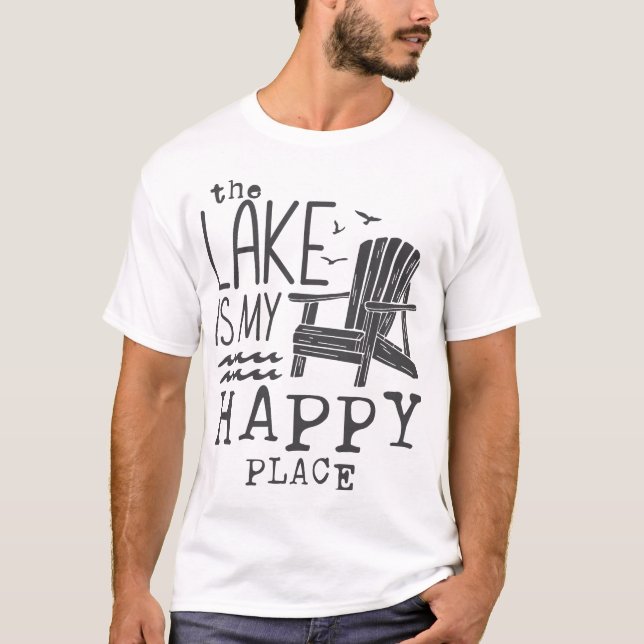 Sjö är min Lycklig Ställe T Shirt (Framsida)