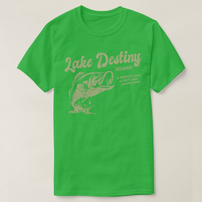 Sjö Destiny Idaho A Perfekt Ställe för att kapsla  T Shirt (Design framsida)