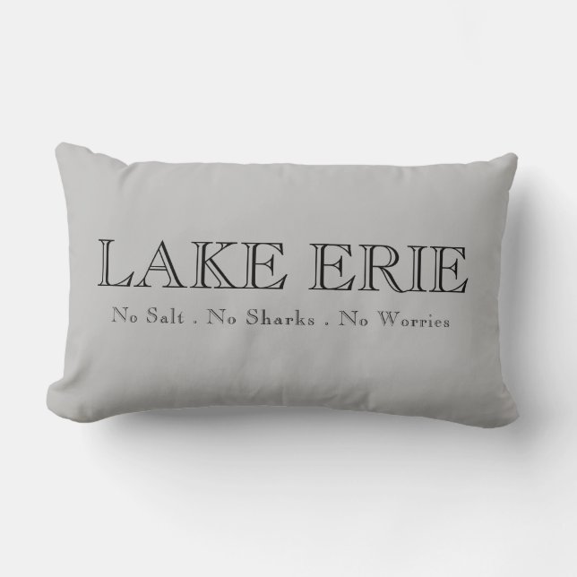 Sjö Erie, Underbara Sjö humor, inga hajar, inget s Lumbarkudde (Framsida)