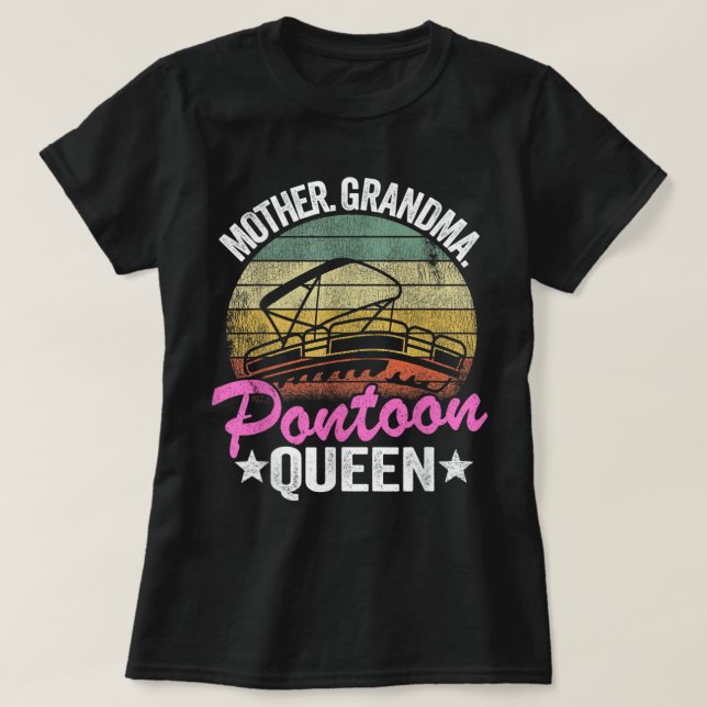 Sjö Life Women Mamma Mor Grandma Pontoon Queen T Shirt (Design framsida)
