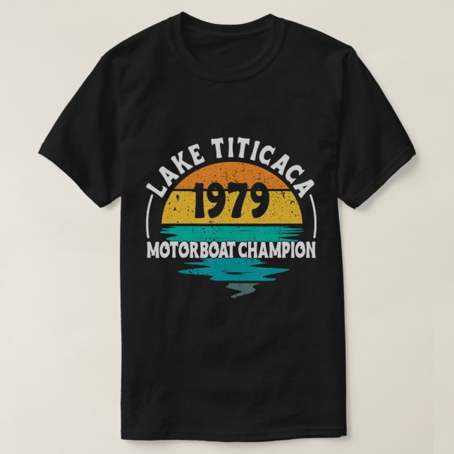 Sjö Titicaca Motorboat Champion T-Shirt (Design framsida)