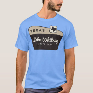 Sjö Whitney State Park Texas Välkomsttecken T Shirt