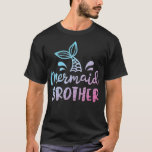 Sjöjungfru Brother Merman Family Matching Birthday T Shirt<br><div class="desc">Sjöjungfru Brother Merman Family Matching Birthday .bror, lillbror, bror i juridik, broderskjortor, familjeskjortor, rolig brodersktröja, syster, fantastisk, storebror, t-skjorta, storebror, storebror, broderskjortor, broderskskjortor, roliga citattecken, gåva till bror, gåva, i kärlek syster, livsstil, lillasyster, lillasyster, lillasyster, lillasyster, lillasyster, lillasyster, lillasyster, lillasyster. till storebror shirt, syskon, subculture, 10-årsdag, 20-årsdag, 30års födelsedag, 40-årsdag,...</div>