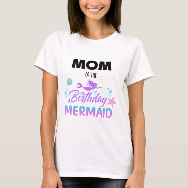 Sjöjungfru Födelsedagsfirande Mamma T Shirt (Framsida)