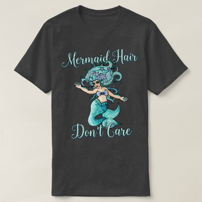 Sjöjungfru Hair Dont Care4 T Shirt (Design framsida)