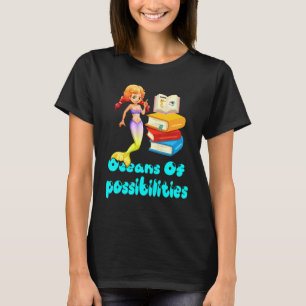 Sjöjungfru över möjligheterna till sommarläsningsb t shirt