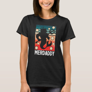 Sjöjungfru pappa Merman Swimmer Swimming Far Da T Shirt