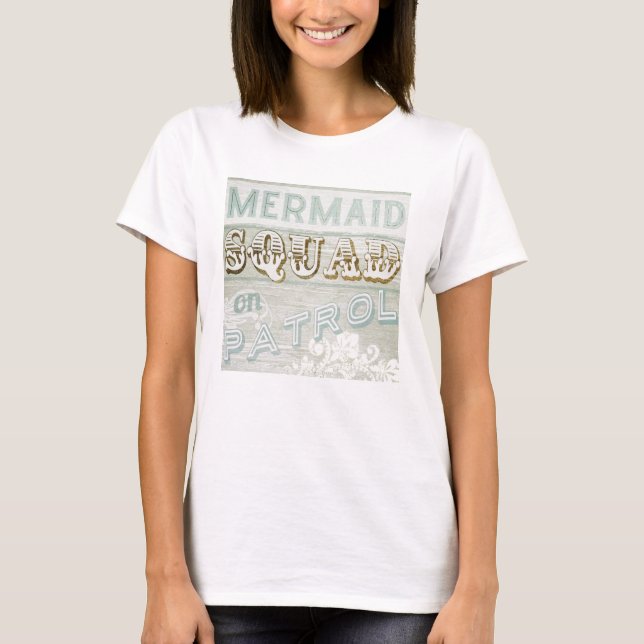 Sjöjungfru Squad on Patrol T-shirt (Framsida)