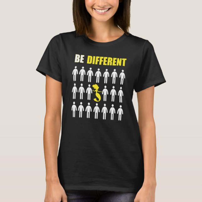 Sjöjungfru Var Annorlunda Inspiration T Shirt (Framsida)