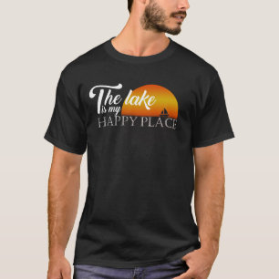 Sjön är mitt lyckliga ställe som Rafting T-trö T Shirt