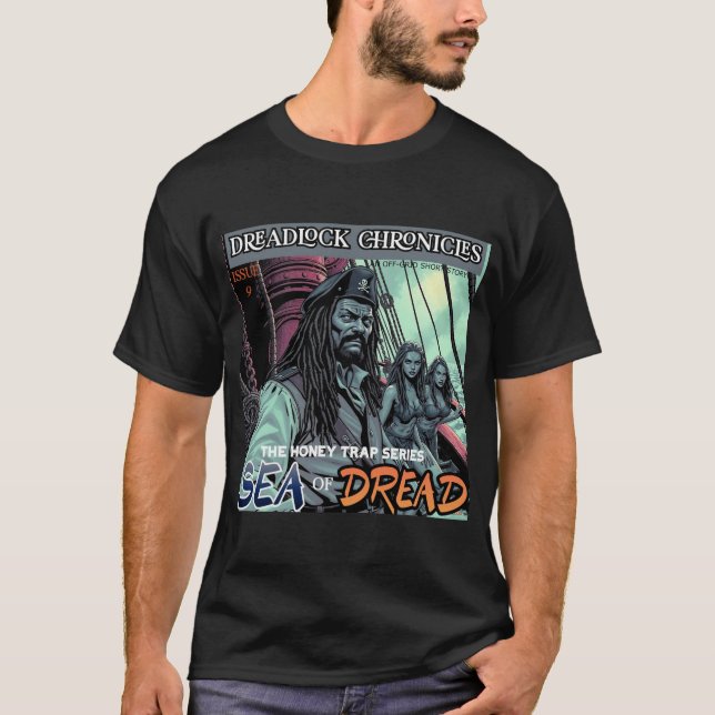 SJÖN AV DREAD - DREADLOCK CHRONICLES UTFÄRDANDE 9  T SHIRT (Framsida)