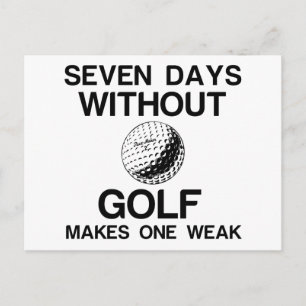SJU DAGAR UTAN GOLF GÖR EN SVAGHET VYKORT