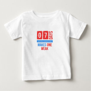 Sju dagar utan vapen gör en svag t shirt