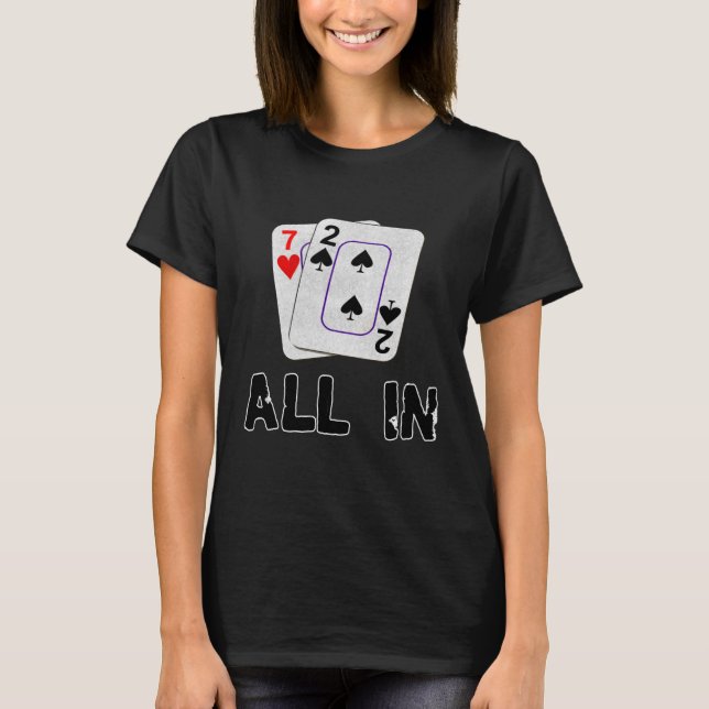 Sju Deuce alla i Texas - påse 7 2 Poker T Shirt (Framsida)