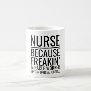 Sjuk eftersom Freakins Miracle Worker inte är en Kaffemugg