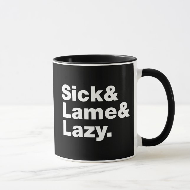 Sjuk och lam & Lazy. Mugg (Höger)