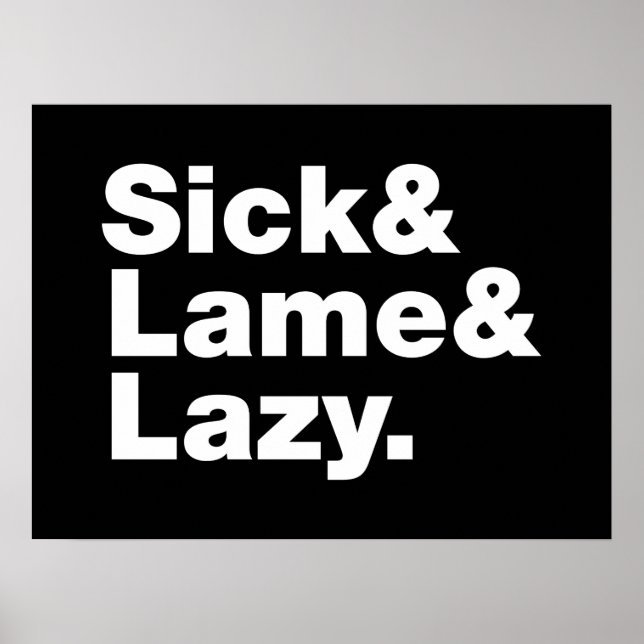 Sjuk och lam & Lazy. Poster (Framsidan)