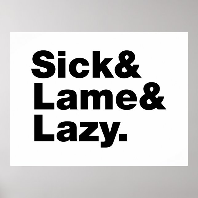 Sjuk och lam & Lazy. Poster (Framsidan)
