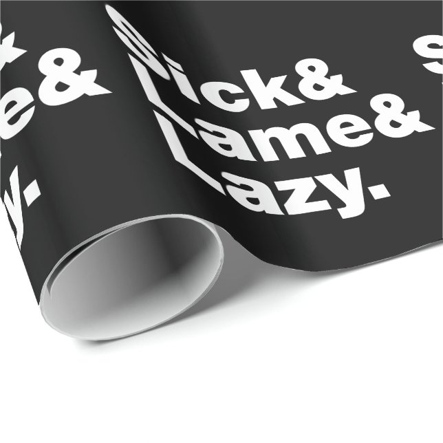 Sjuk och lam & Lazy. Presentpapper (Rullad Hörn)