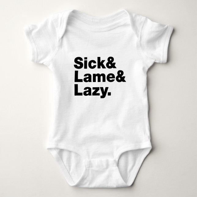 Sjuk och lam & Lazy. T Shirt (Framsida)