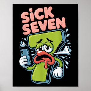 Sjuk Sjuan Meme Tröja Sex Sju Roligt Ordspel Poster