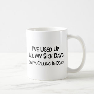 Sjuka dagar kaffemugg