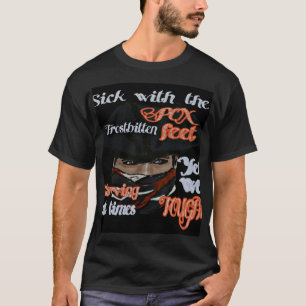 Sjuka med Pox, svältande, men vi hittade Revo. T Shirt
