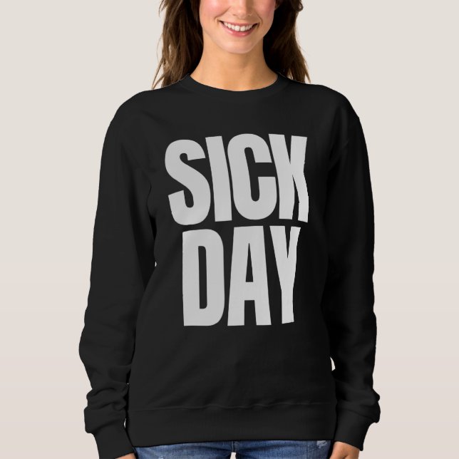Sjukdagars Sarcastic Lunt Witty Retro No Work Toda T Shirt (Framsida)