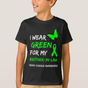 Sjukdom i Bära Grönt för min svärbroder T Shirt