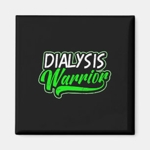 Sjukdomsdesign Dialys Warrior Gift Magnet