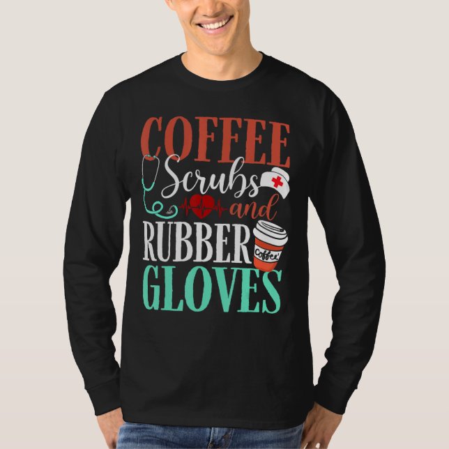 Sjukdomskaféer och gummihandskar t shirt (Framsida)