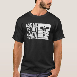 Sjukförsäkringskonsult för försäkring i Agent T Shirt