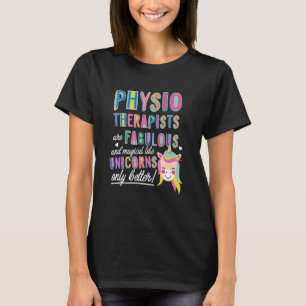 Sjukgymnaster är uppseendeväckande magiska som Uni T Shirt