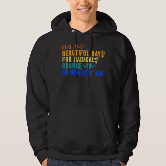 Sjukhuset mars 2022 är en vacker dag för en radika hoodie (Framsida)