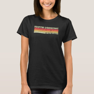 Sjukhuskonsult Rollig Jobbtitel Födelsedagsarbetar T Shirt