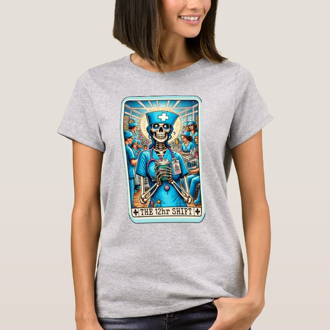 Sjuksköterska 12 timmar Skift Tarot T-Shirt (Framsida)
