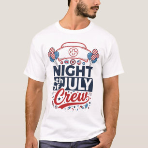 Sjuksköterska 4 juli Nattbesättning Patriotisk skj T Shirt