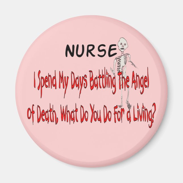 Sjuksköterska "Angel of Death"—Funny Gifts Magnet (Framsidan)