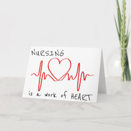 Sjuksköterska är ett hjärtarbete kort