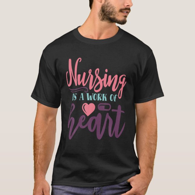 Sjuksköterska är ett hjärtearbete - sjuksköterska  t shirt (Framsida)