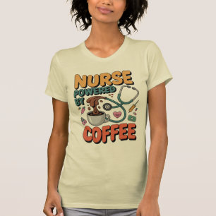 Sjuksköterska driven av kaffe t shirt