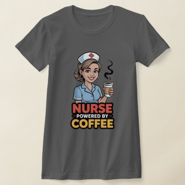 Sjuksköterska driven av kaffe T-shirt (Laydown)
