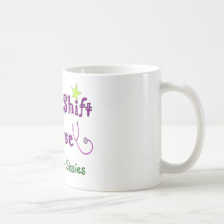 Sjuksköterska för nattförskjutning INTE FÖR Kaffemugg