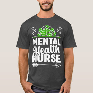 Sjuksköterska för psykisk hälsa Rn 5150 T Shirt