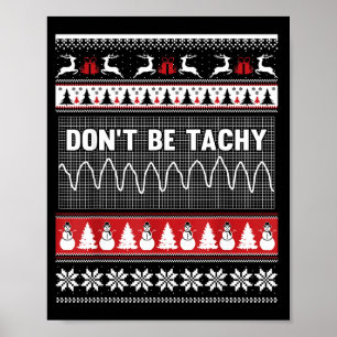 Sjuksköterska ful jultröja - Var inte taky Poster