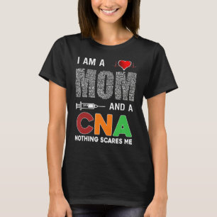 Sjuksköterska jag är Mamma och inget Skrämmer mig T Shirt