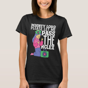 Sjuksköterska Jag ber om ursäkt för att jag passer T Shirt